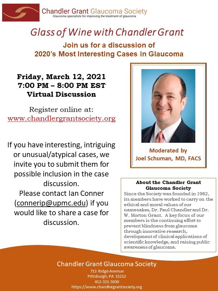 Join us for a discussion of 2020's Most Interesting Cases in Glaucoma - Friday, March 12, 2021 - 7:00 PM